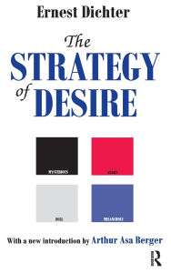 Title: The Strategy of Desire, Author: Ernest Dichter