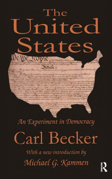 The United States: An Experiment in Democracy