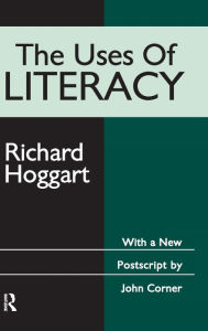 Title: The Uses of Literacy, Author: Richard Hoggart