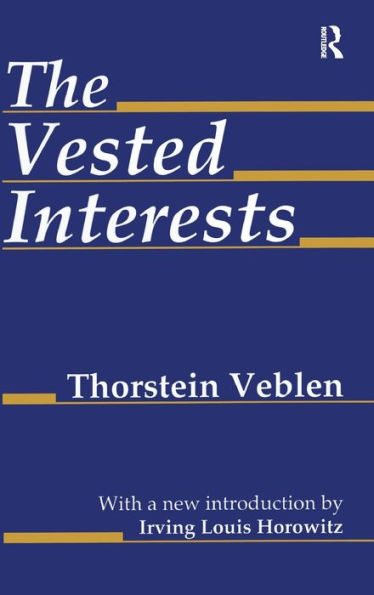 The Vested Interests / Edition 1