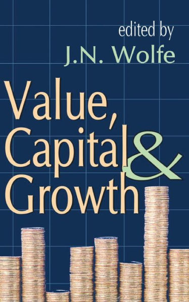 Value, Capital and Growth / Edition 1