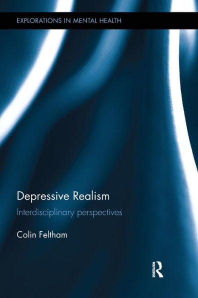 Depressive Realism: Interdisciplinary perspectives