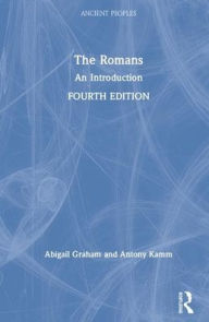 Title: The Romans: An Introduction, Author: Abigail Graham