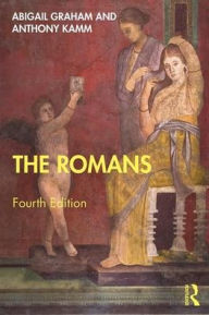 Title: The Romans: An Introduction, Author: Abigail Graham