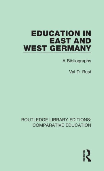 Education in East and West Germany: A Bibliography