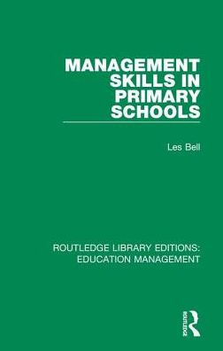 Management Skills in Primary Schools / Edition 1