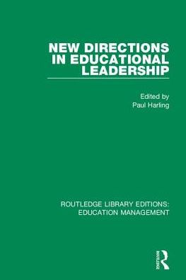 New Directions in Educational Leadership / Edition 1