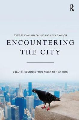 Encountering the City: Urban Encounters from Accra to New York