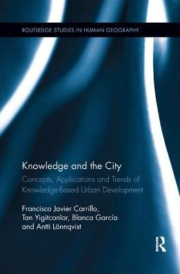 Knowledge and the City: Concepts, Applications Trends of Knowledge-Based Urban Development