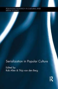 Title: Serialization in Popular Culture, Author: Rob Allen