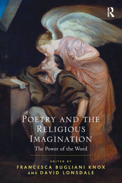 Poetry and the Religious Imagination: Power of Word