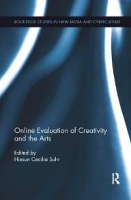 Title: Online Evaluation of Creativity and the Arts, Author: Hiesun Cecilia Suhr