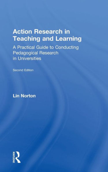 Action Research Teaching and Learning: A Practical Guide to Conducting Pedagogical Universities