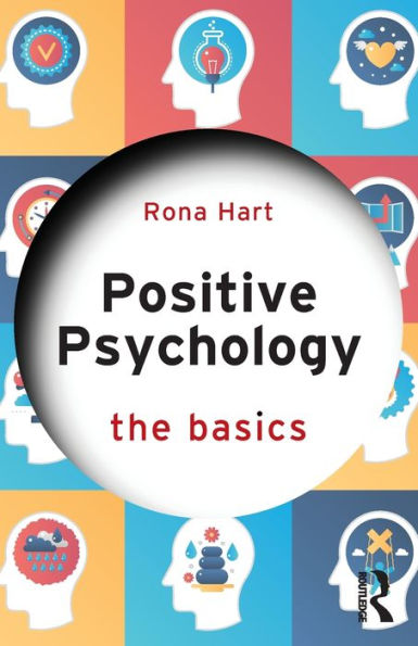 Positive Psychology: The Basics