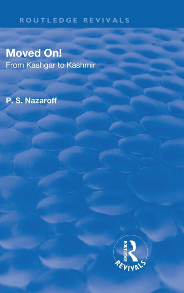 Revival: Moved on! From Kashgar to Kashmir (1935)