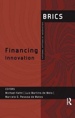 Financing Innovation: BRICS National Systems of Innovation