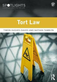 Title: Tort Law / Edition 1, Author: Timon Hughes-Davies