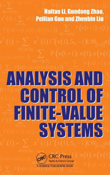 Analysis and Control of Finite-Valued Systems / Edition 1