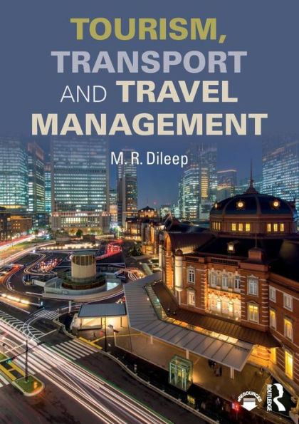 Tourism, Transport and Travel Management / Edition 1