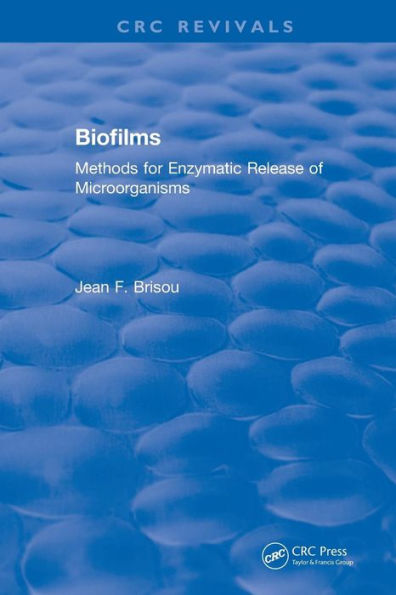 Biofilms: Methods for Enzymatic Release of Microorganisms