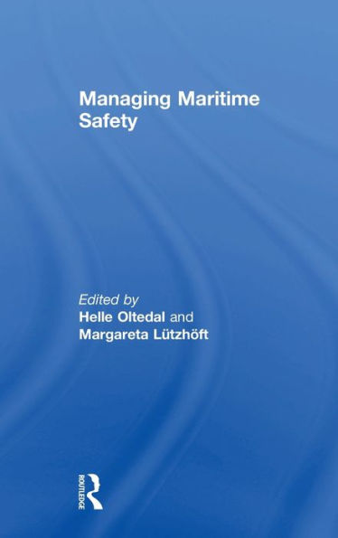 Managing Maritime Safety