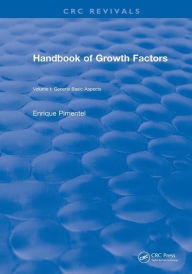 Title: Handbook of Growth Factors (1994): Volume 1, Author: Enrique Pimentel