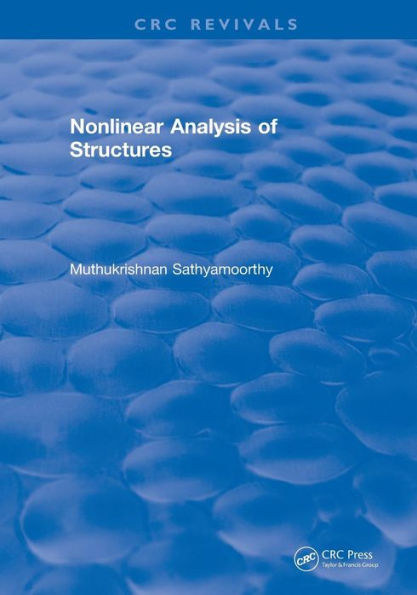 Nonlinear Analysis of Structures (1997) / Edition 1