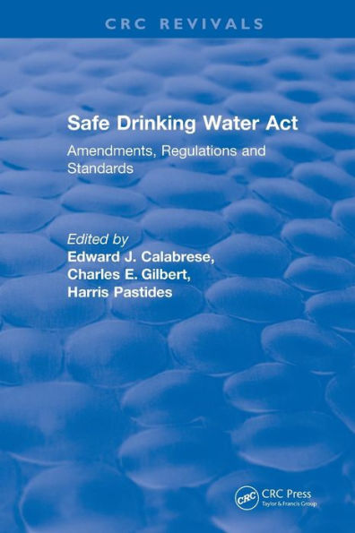 Revival: Safe Drinking Water Act (1989) / Edition 1