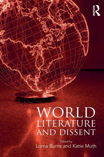 World Literature and Dissent / Edition 1