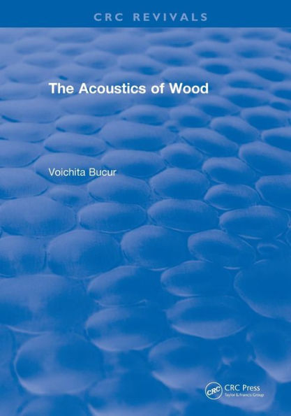 The Acoustics of Wood (1995) / Edition 1