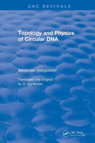 Title: Topology and Physics of Circular DNA (1992), Author: Alexander Vologodskii
