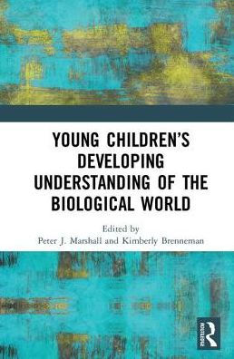 Young Children's Developing Understanding of the Biological World