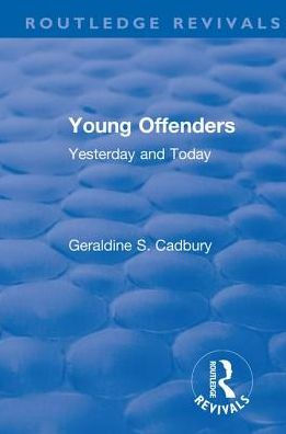 Revival: Young Offenders (1938): Yesterday and Today