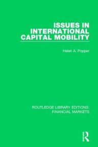 Title: Issues in International Capital Mobility, Author: Helen Popper