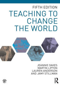 Teaching to Change the World