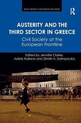 Austerity and the Third Sector Greece: Civil Society at European Frontline