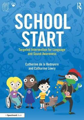 School Start Year 1: Targeted Intervention for Language and Sound Awareness