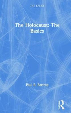 The Holocaust: Basics