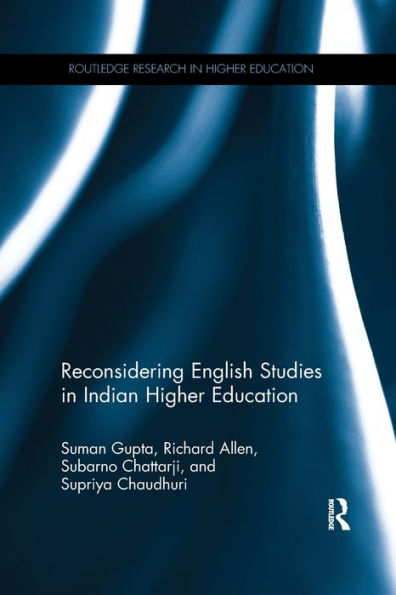 Reconsidering English Studies in Indian Higher Education