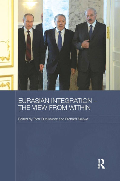 Eurasian Integration - The View from Within