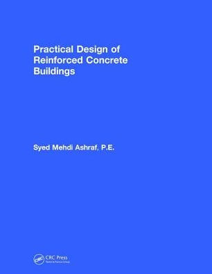 Practical Design of Reinforced Concrete Buildings / Edition 1