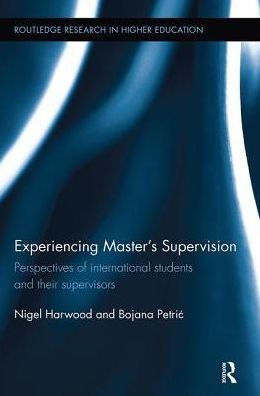 Experiencing Master's Supervision: Perspectives of international students and their supervisors