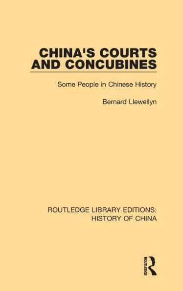 China's Courts and Concubines: Some People Chinese History