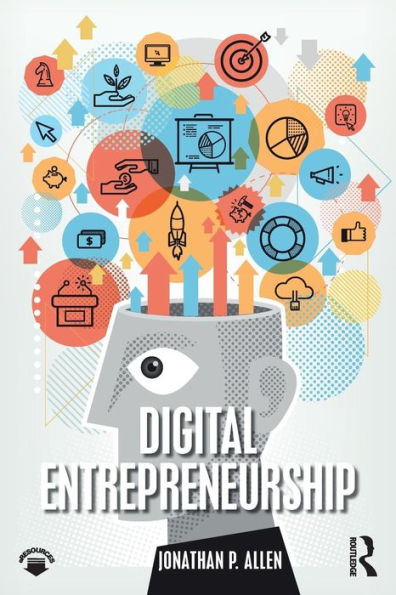 Digital Entrepreneurship / Edition 1