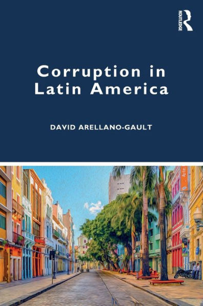 Corruption in Latin America / Edition 1