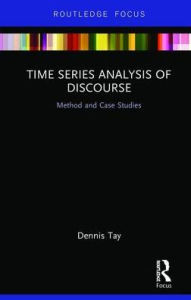 Title: Time Series Analysis of Discourse: Method and Case Studies, Author: Dennis Tay