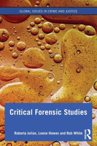 Title: Critical Forensic Studies, Author: Roberta Julian
