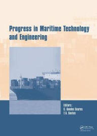 Title: Progress in Maritime Technology and Engineering: Proceedings of the 4th International Conference on Maritime Technology and Engineering (MARTECH 2018), May 7-9, 2018, Lisbon, Portugal / Edition 1, Author: Carlos Guedes Soares