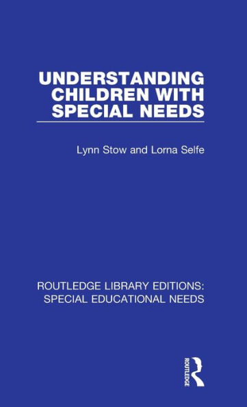 Understanding Children with Special Needs