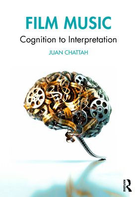 Film Music: Cognition to Interpretation